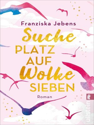 cover image of Suche Platz auf Wolke Sieben